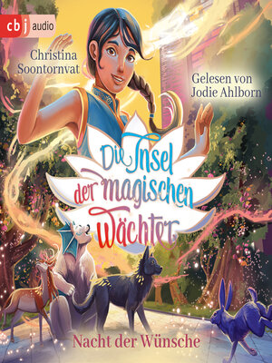cover image of Die Insel der magischen Wächter – Nacht der Wünsche